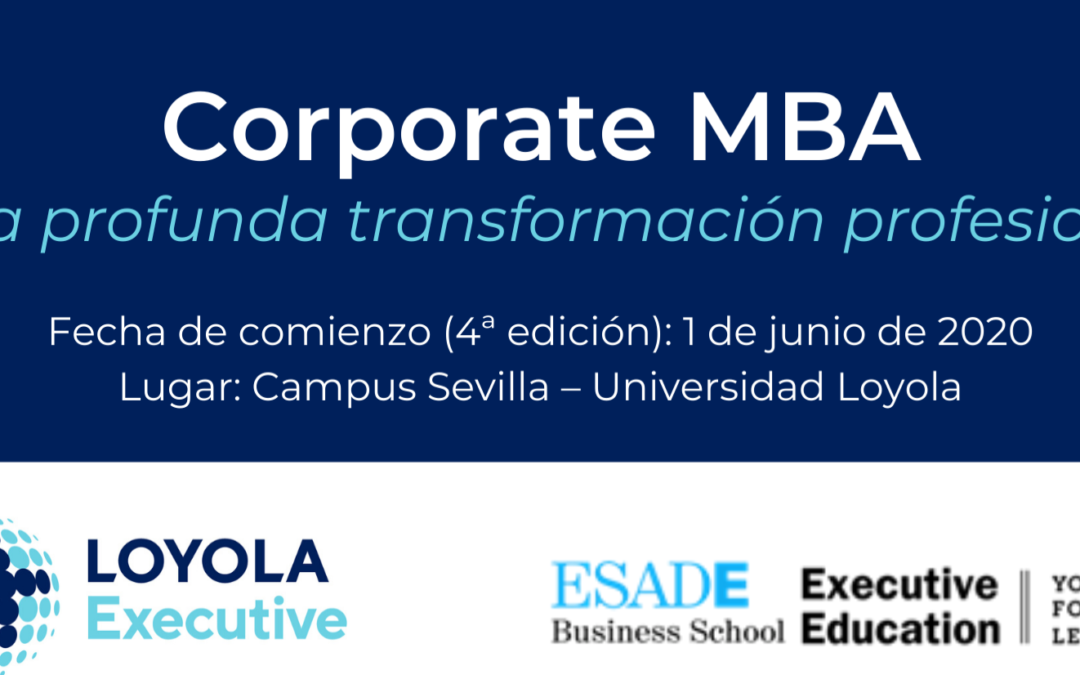 Corporate MBA – Loyola Executive-ESADE