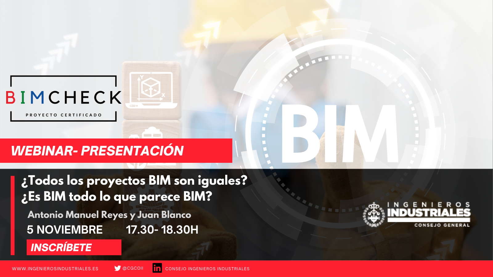 El Consejo General de Colegios de Ingenieros Industriales presentan BIMCheck, un servicio pionero en España de auditoría de proyectos BIM