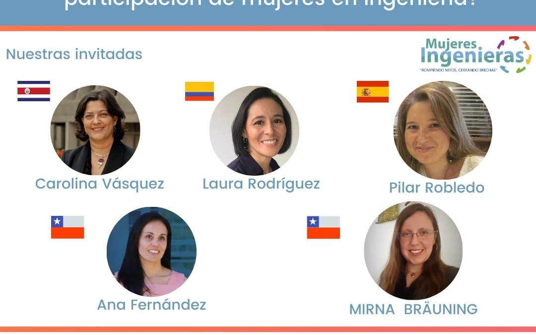 ¿Cómo potenciamos una mayor y mejor participación de mujeres en ingeniería?