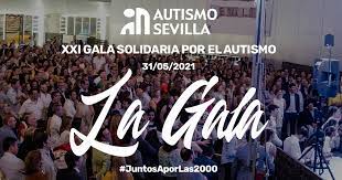 XXI Gala Solidaria Autismo Sevilla