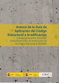Publicación Avance de la Guía de Aplicación del Código Estructural a la edificación