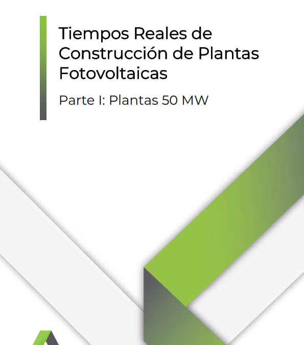 Informe Sectorial Tiempos Construcción Plantas Fotovoltaicas