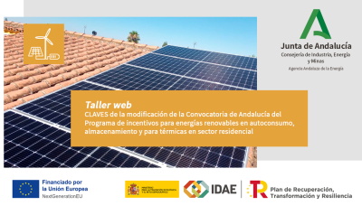 Taller web: CLAVES de la modificación de la Convocatoria de Andalucía del Programa de incentivos para autoconsumo