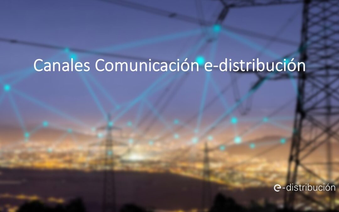 Comunicación de E-distribución sobre nuevas solicitudes de conexión