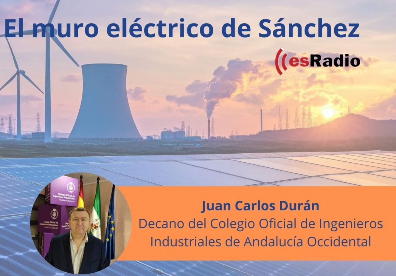El muro eléctrico de Sánchez con Juan Carlos Durán – esRadio/Libertad Digital