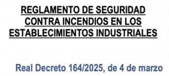 Publicación Guía RSCIEI 2025 (Seguridad contraincendios en establecimientos industriales) versión 2