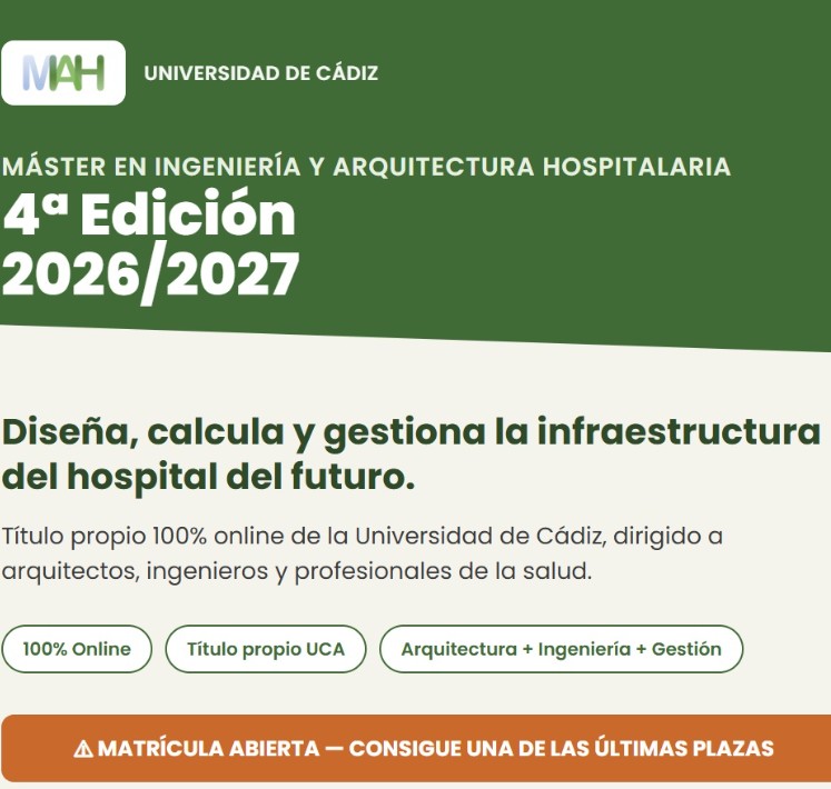 4ª edición Máster en Ingeniería y Arquitectura Hospitalaria (UCA)